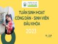 Tuần sinh hoạt công dân - sinh viên đầu khóa năm học 2023 - 2024