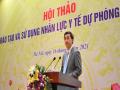 Hội thảo Đào tạo và sử dụng nhân lực y tế dự phòng Việt Nam